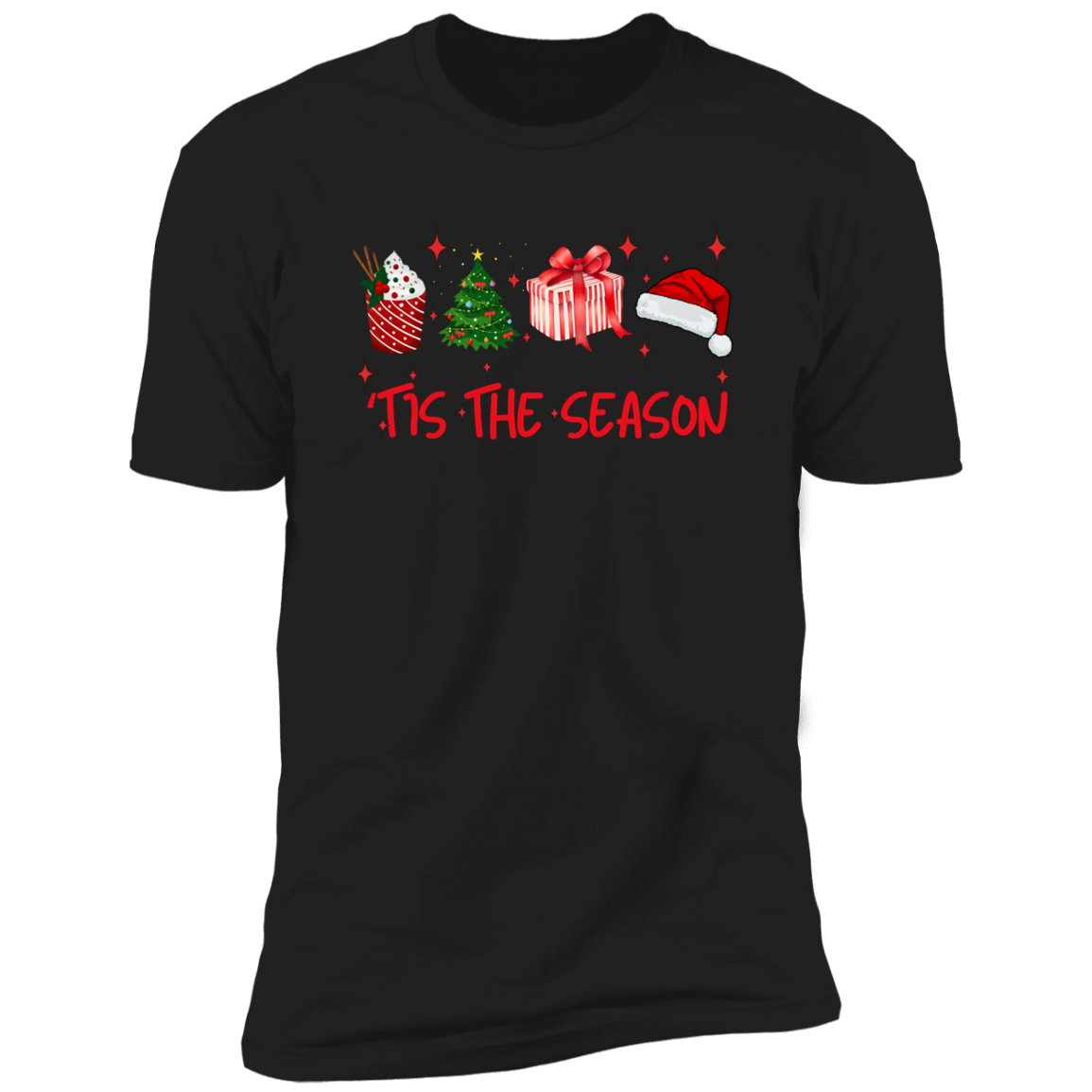 'Tis The Season - Christmas - T-shirt | Sweatshirt | Hoodie (b)