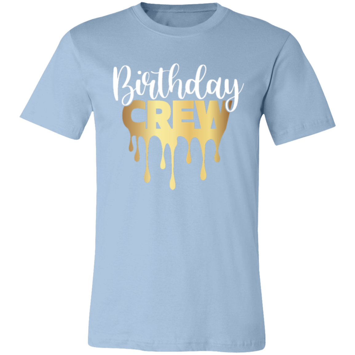 Birthday Crew Unisex Jersey Short-Sleeve T-Shirt