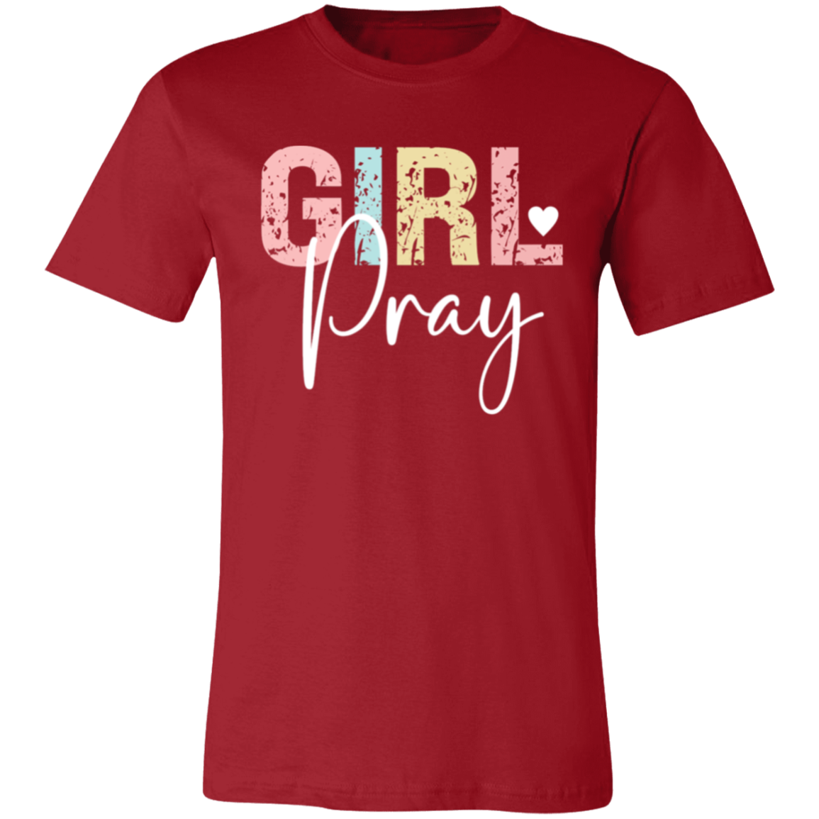 GIRL Pray - Unisex Jersey Short-Sleeve T-Shirt