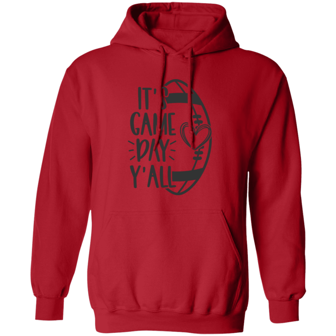 It's Game Day Y'all - Pullover Hoodie