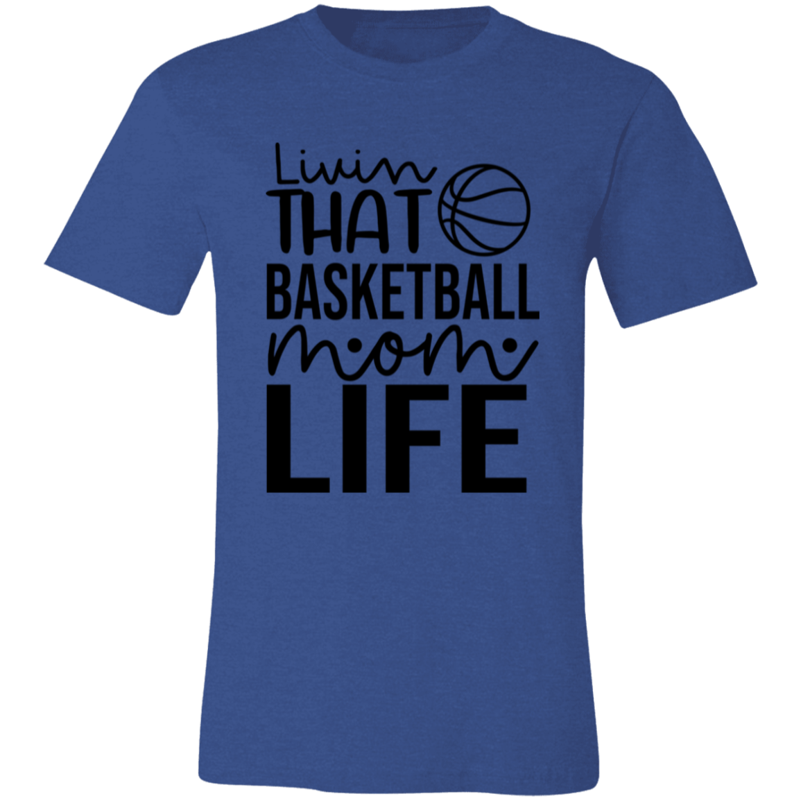 Livin That Basketball Life - Unisex Jersey Short-Sleeve T-Shirt