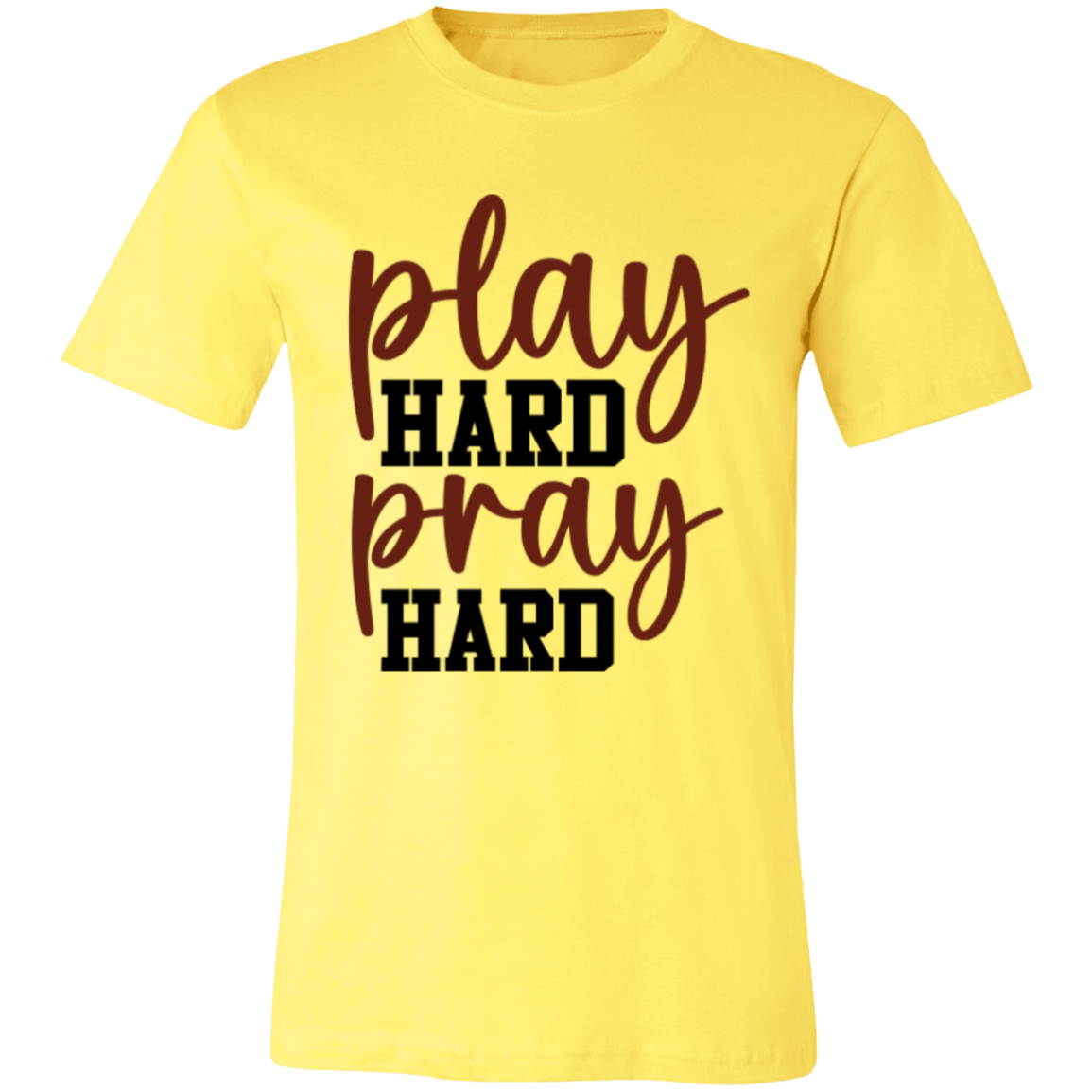 Play Hard Pray Hard - Unisex Jersey Short-Sleeve T-Shirt