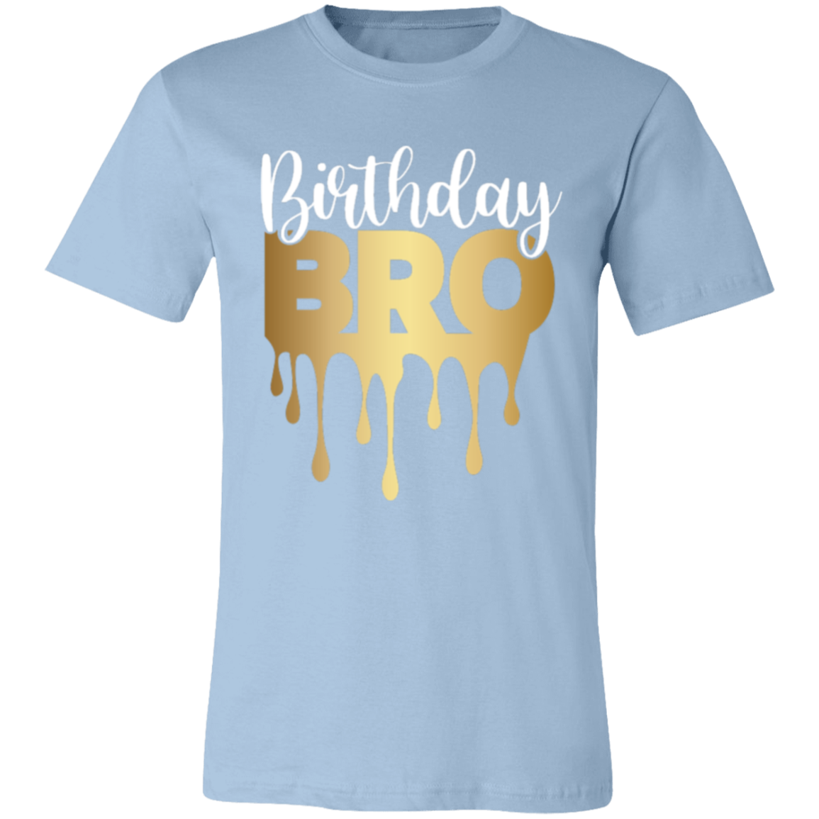 Birthday Bro Unisex Jersey Short-Sleeve T-Shirt