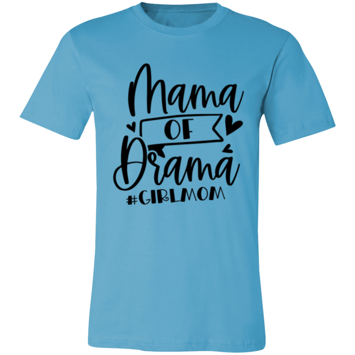 MAMA of Drama - Unisex Jersey Short-Sleeve T-Shirt