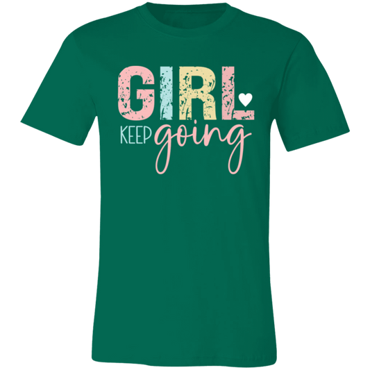 GIRL Keep Going - Unisex Jersey Short-Sleeve T-Shirt