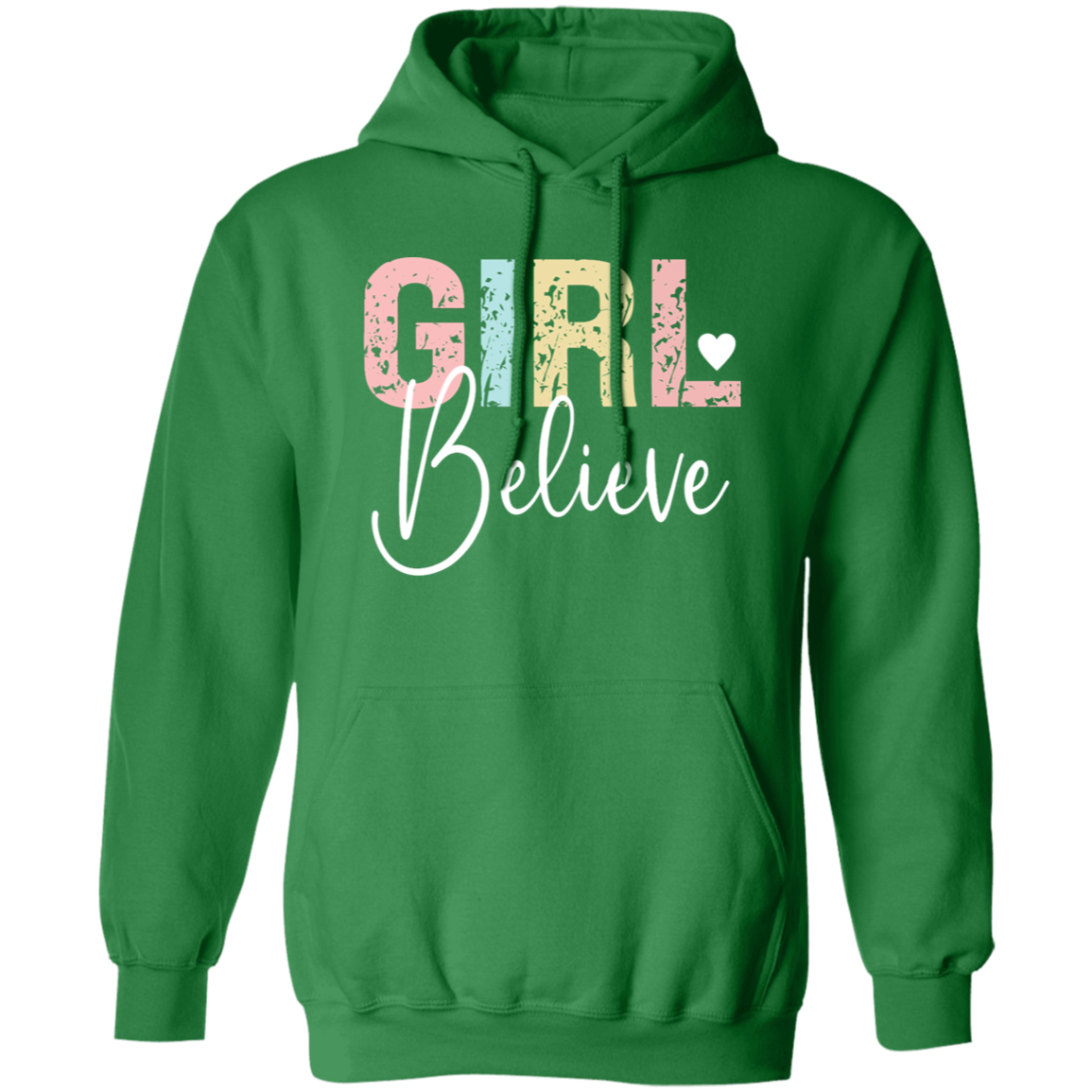 Girl Believe - Pullover Hoodie