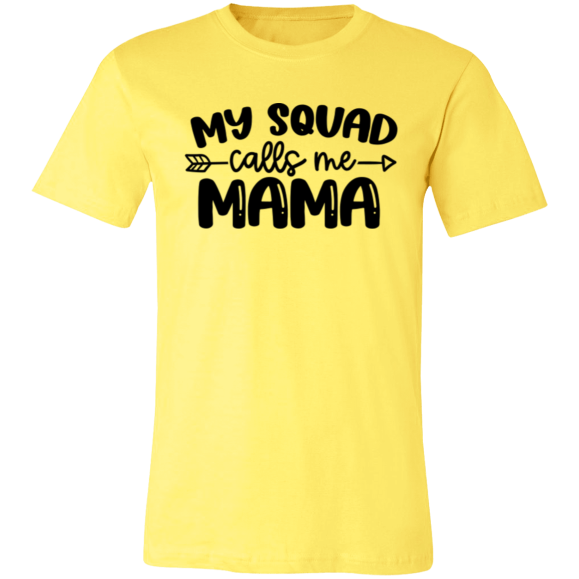 My Squad Calls Me MAMA -  Unisex Jersey Short-Sleeve T-Shirt