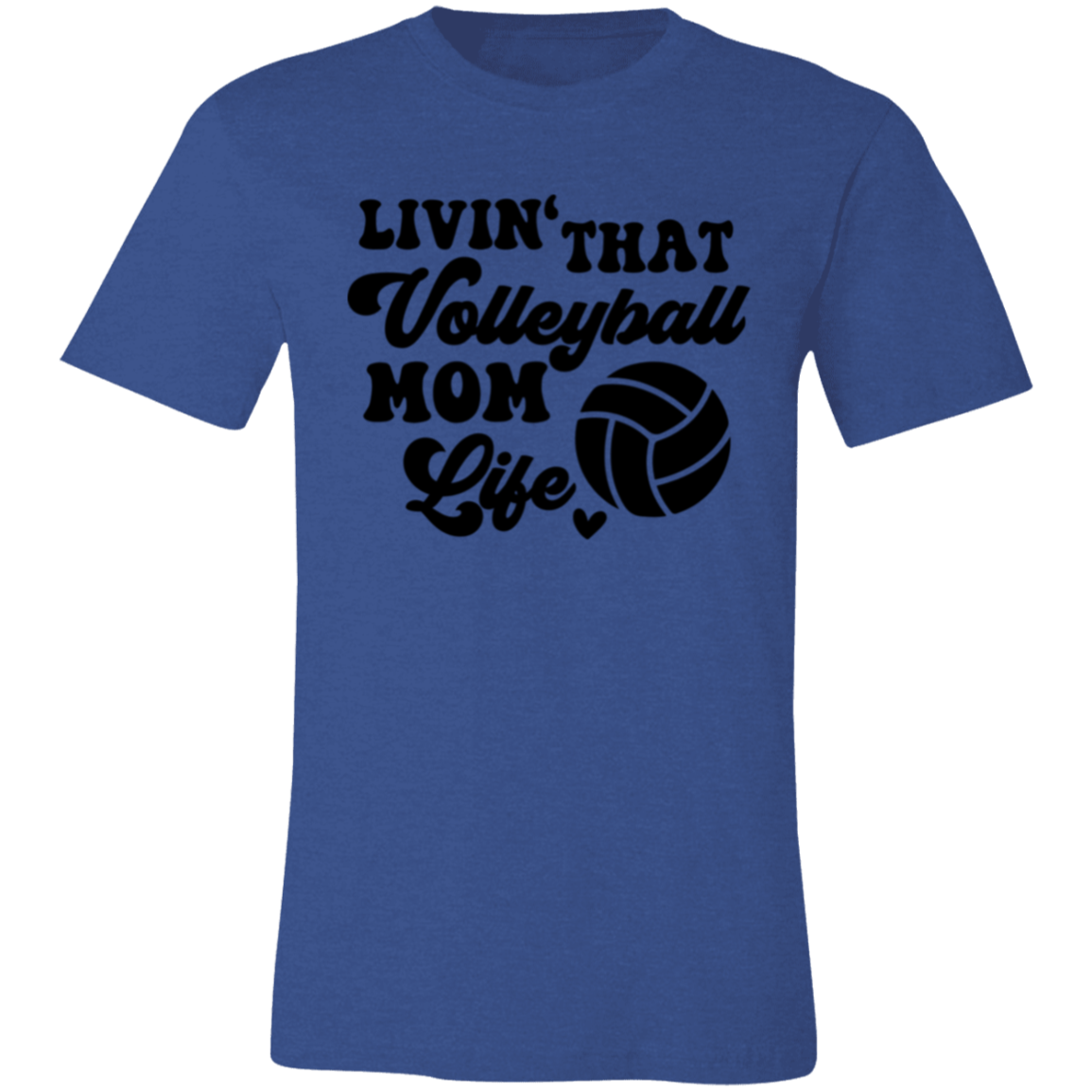 Livin' That volleyball Mom Life Unisex Jersey Short-Sleeve T-Shirt