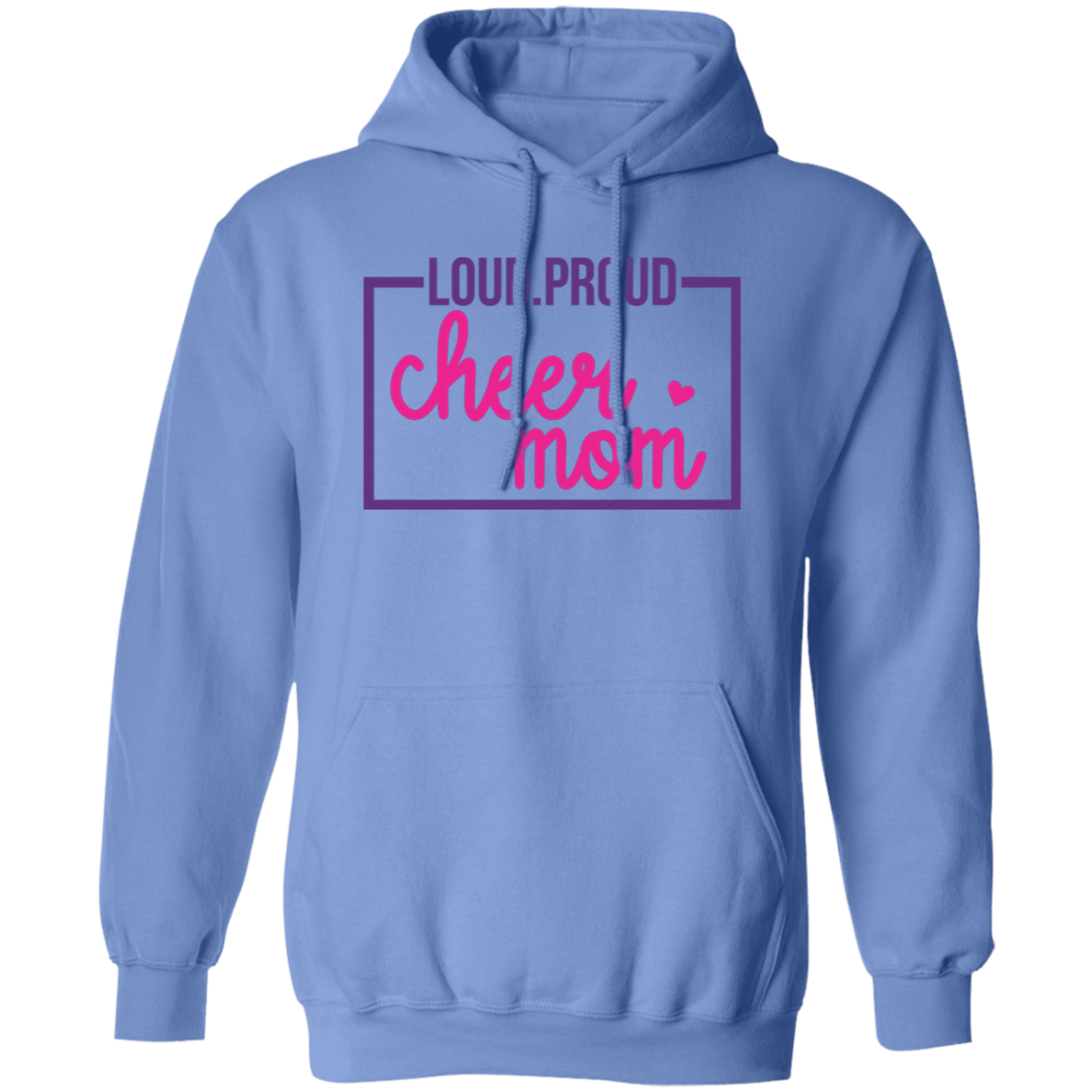 Loud Proud Cheer Mom - Pullover Hoodie