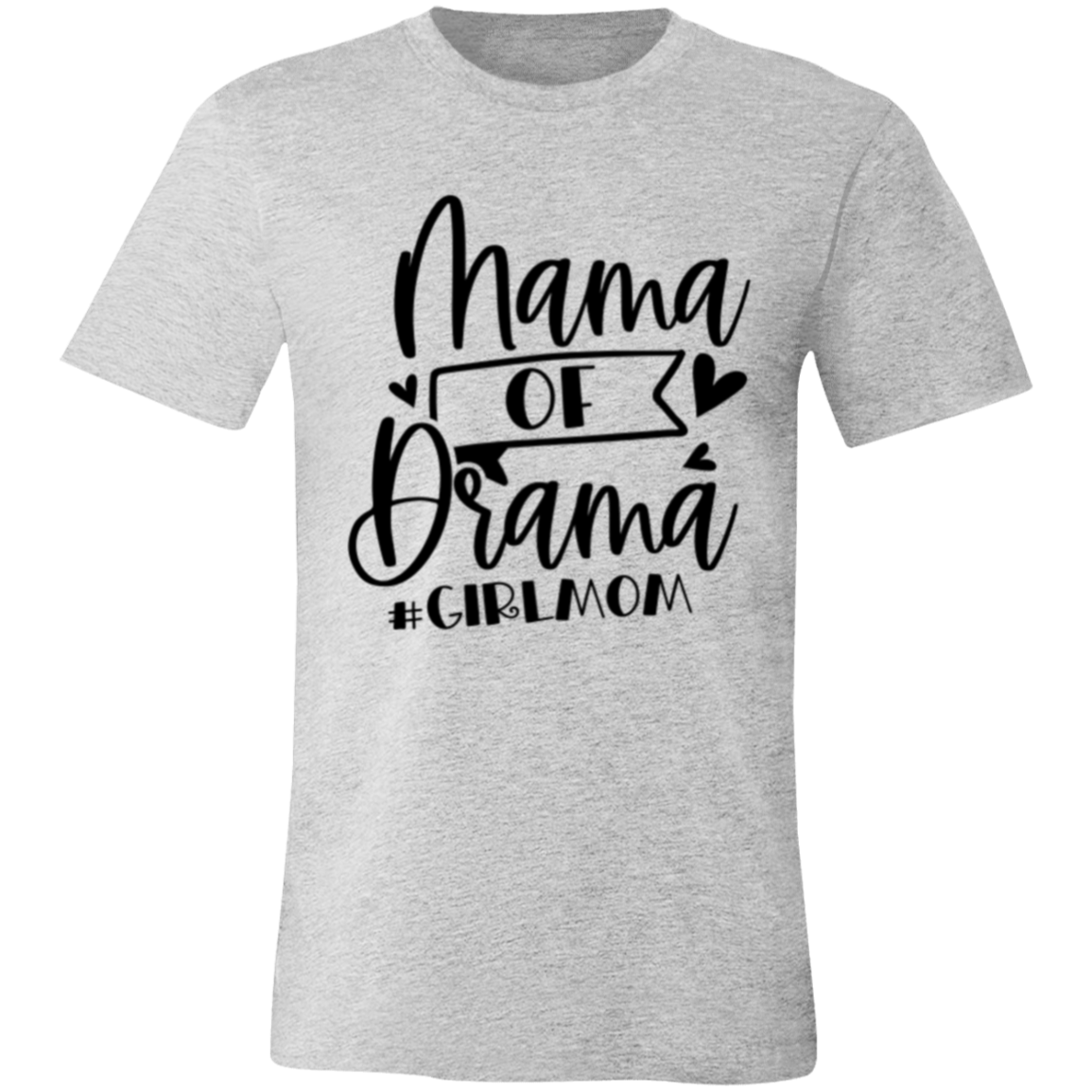 MAMA of Drama - Unisex Jersey Short-Sleeve T-Shirt