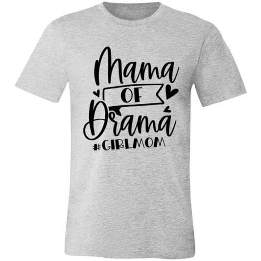 MAMA of Drama - Unisex Jersey Short-Sleeve T-Shirt