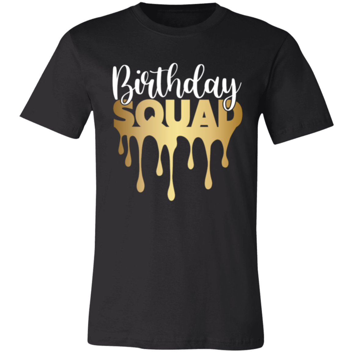 Birthday Squad - Unisex Jersey Short-Sleeve T-Shirt