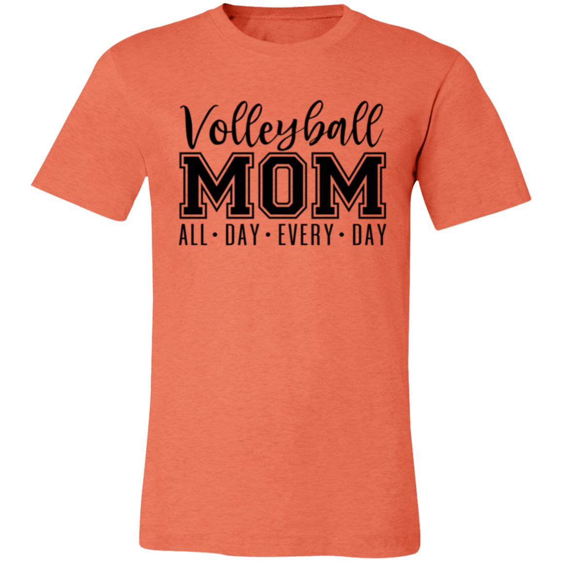 Volleyball MOM All Day Every Day Unisex Jersey Short-Sleeve T-Shirt