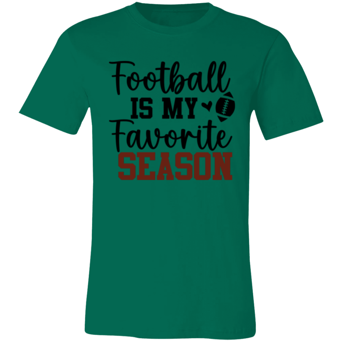 Football Is My Favorite Season - Unisex Jersey Short-Sleeve T-Shirt