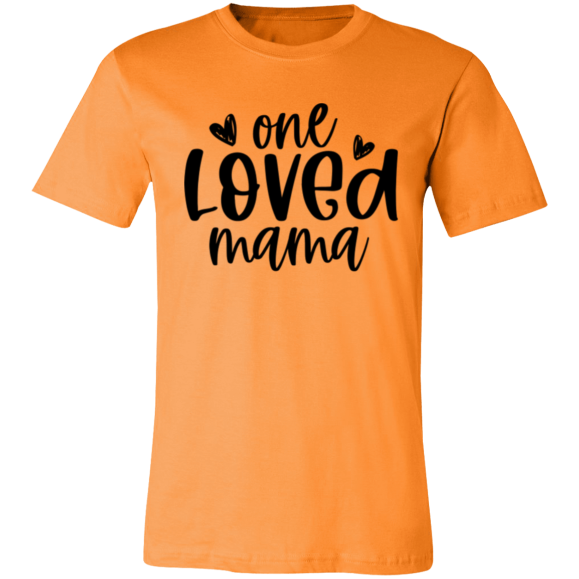 One Loved MAMA - Unisex Jersey Short-Sleeve T-Shirt