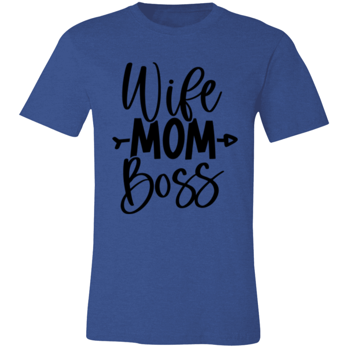 Wife MOM Boss - Unisex Jersey Short-Sleeve T-Shirt