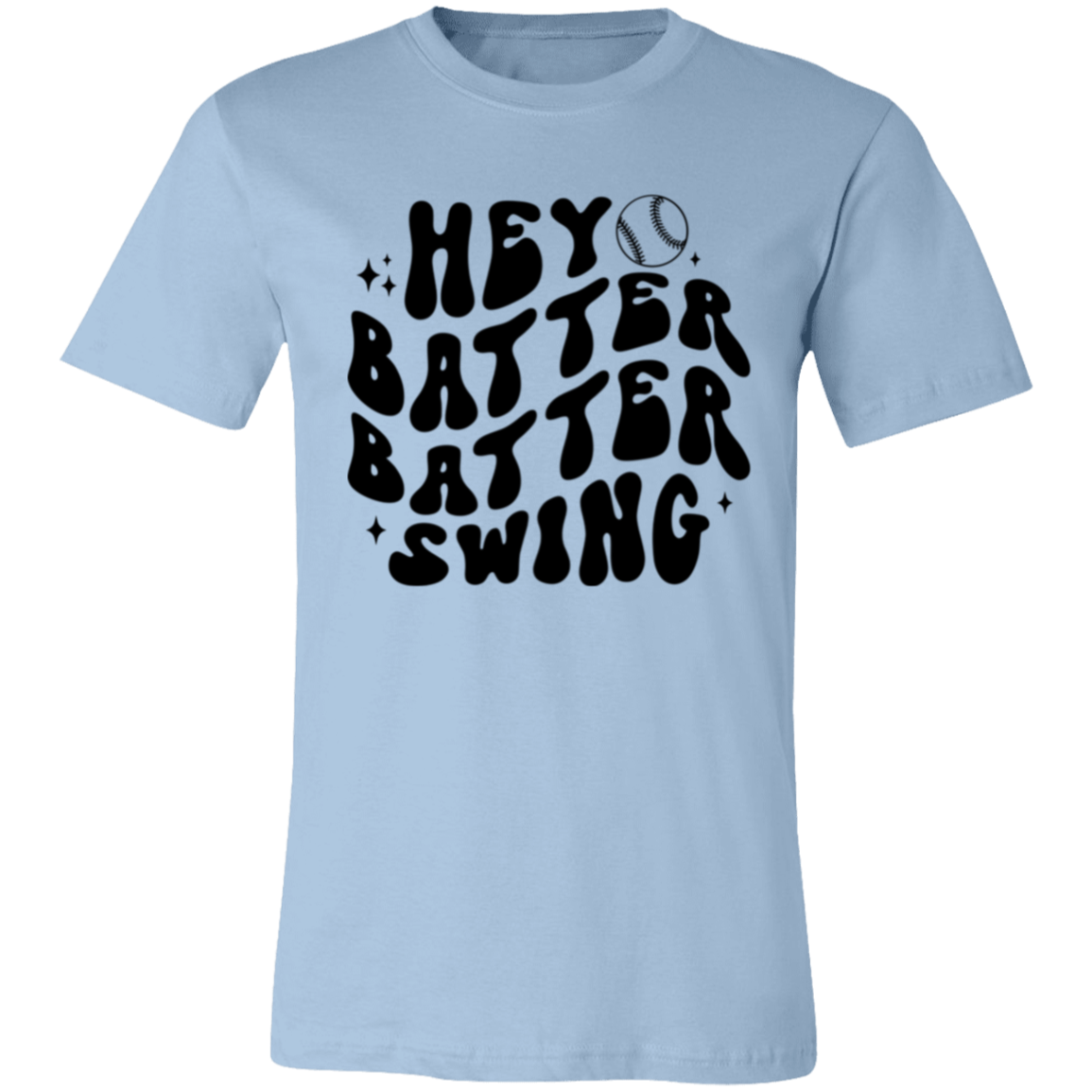 Hey Batter Batter Swing -  Unisex Jersey Short-Sleeve T-Shirt