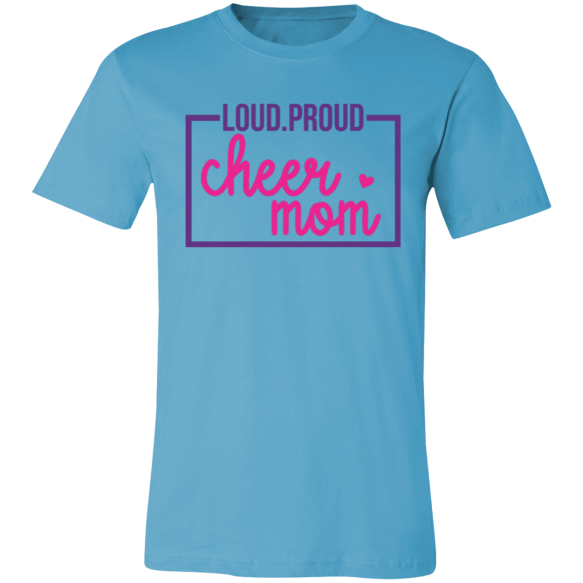 Loud Proud Cheer Mom - Unisex Jersey Short-Sleeve T-Shirt