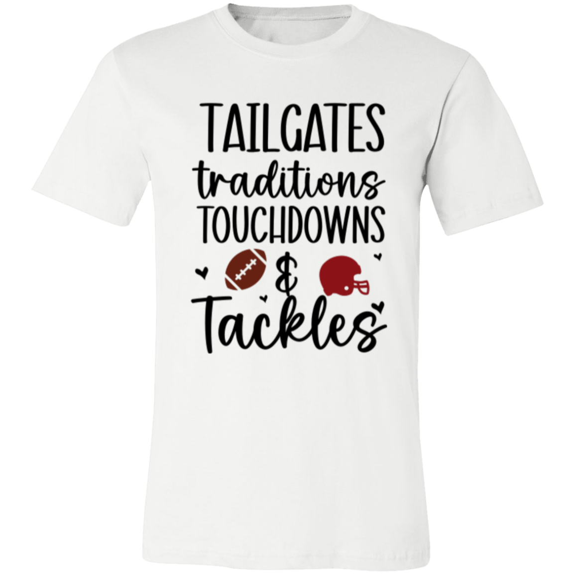 Tailgates, Traditions, Touchdowns & Tackles - Unisex Jersey Short-Sleeve T-Shirt