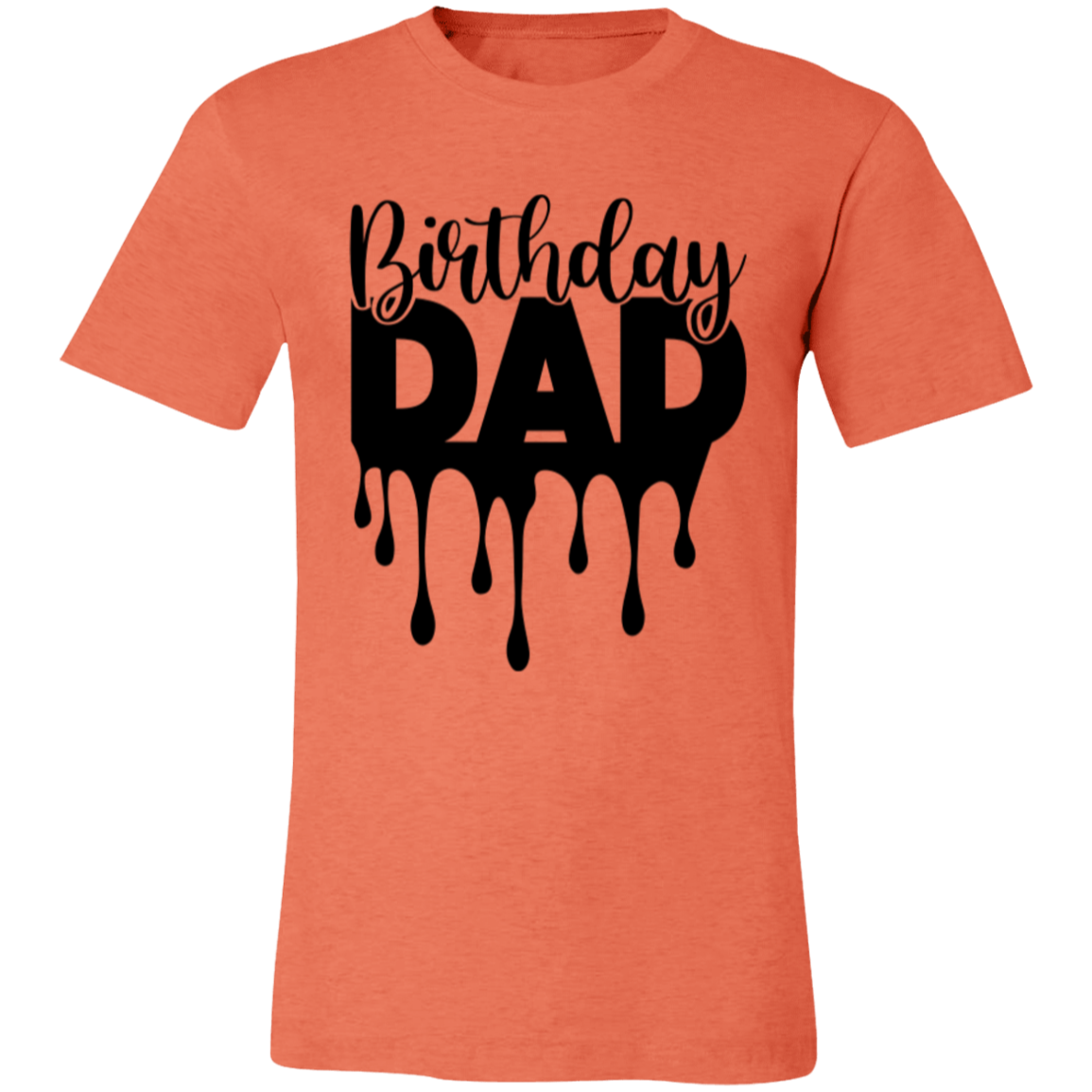 Birthday Dad Unisex Jersey Short-Sleeve T-Shirt