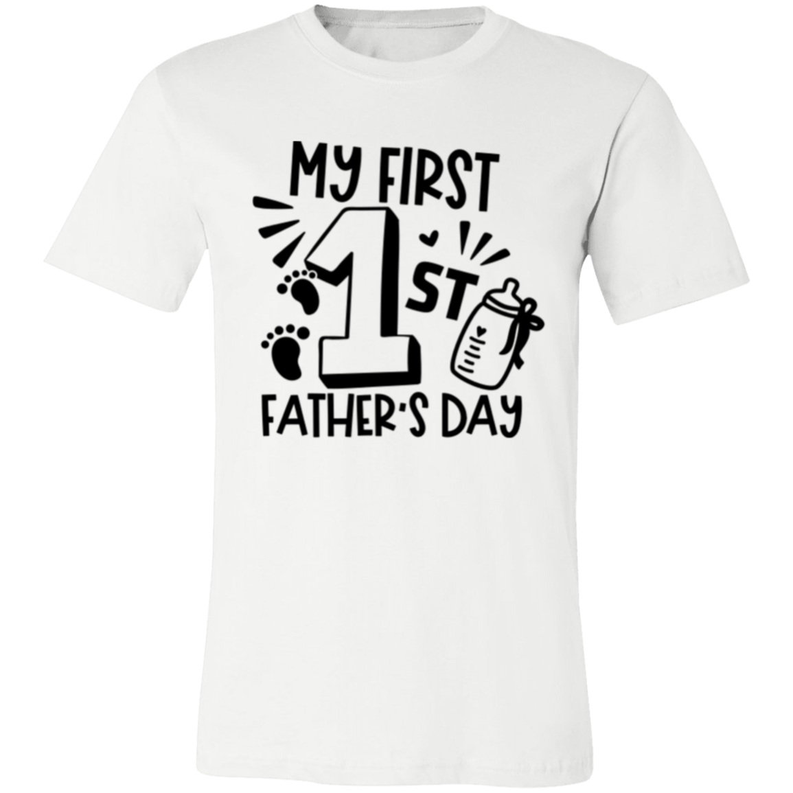 MY FIRST FATHER'S DAY - Unisex Jersey Short-Sleeve T-Shirt