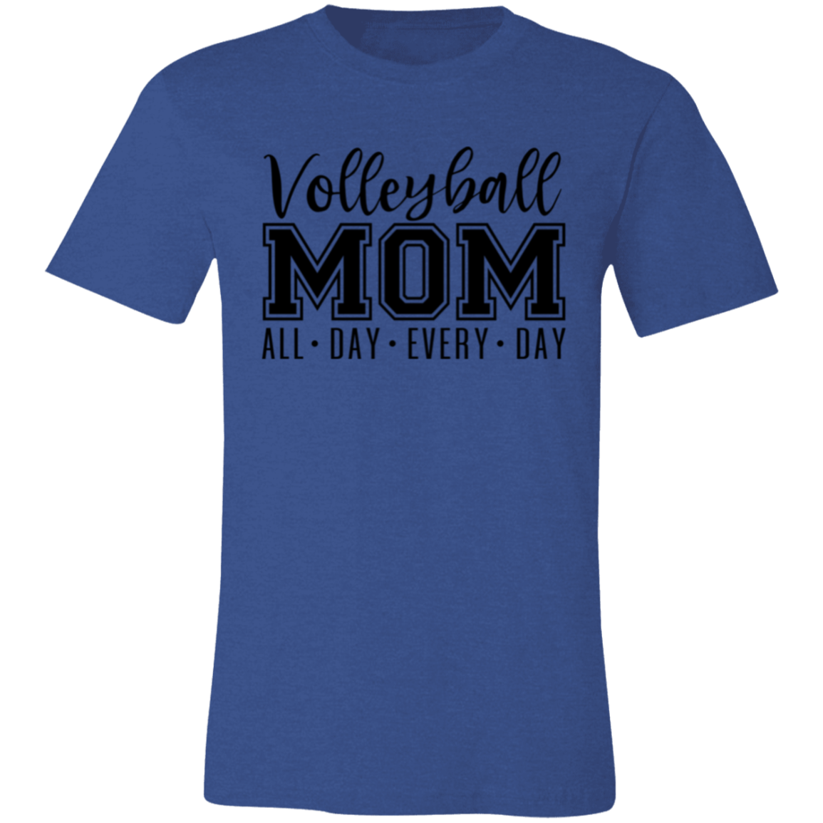 Volleyball MOM All Day Every Day Unisex Jersey Short-Sleeve T-Shirt