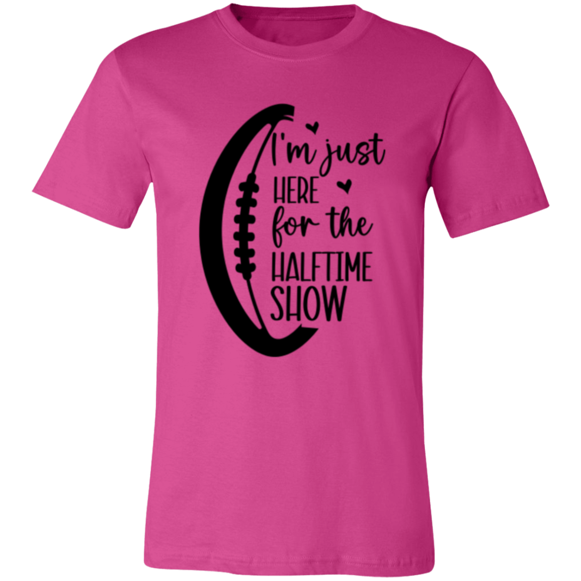 Here for the Halftime Show - Unisex Jersey Short-Sleeve T-Shirt