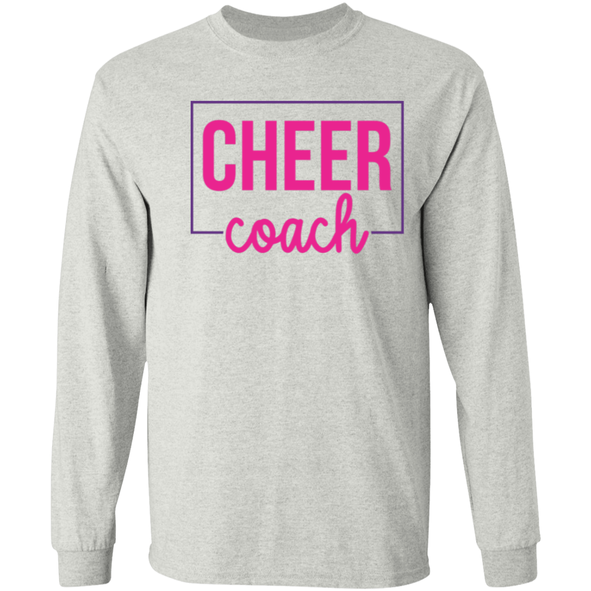 Cheer Coach - LS T-Shirt 5.3 oz.