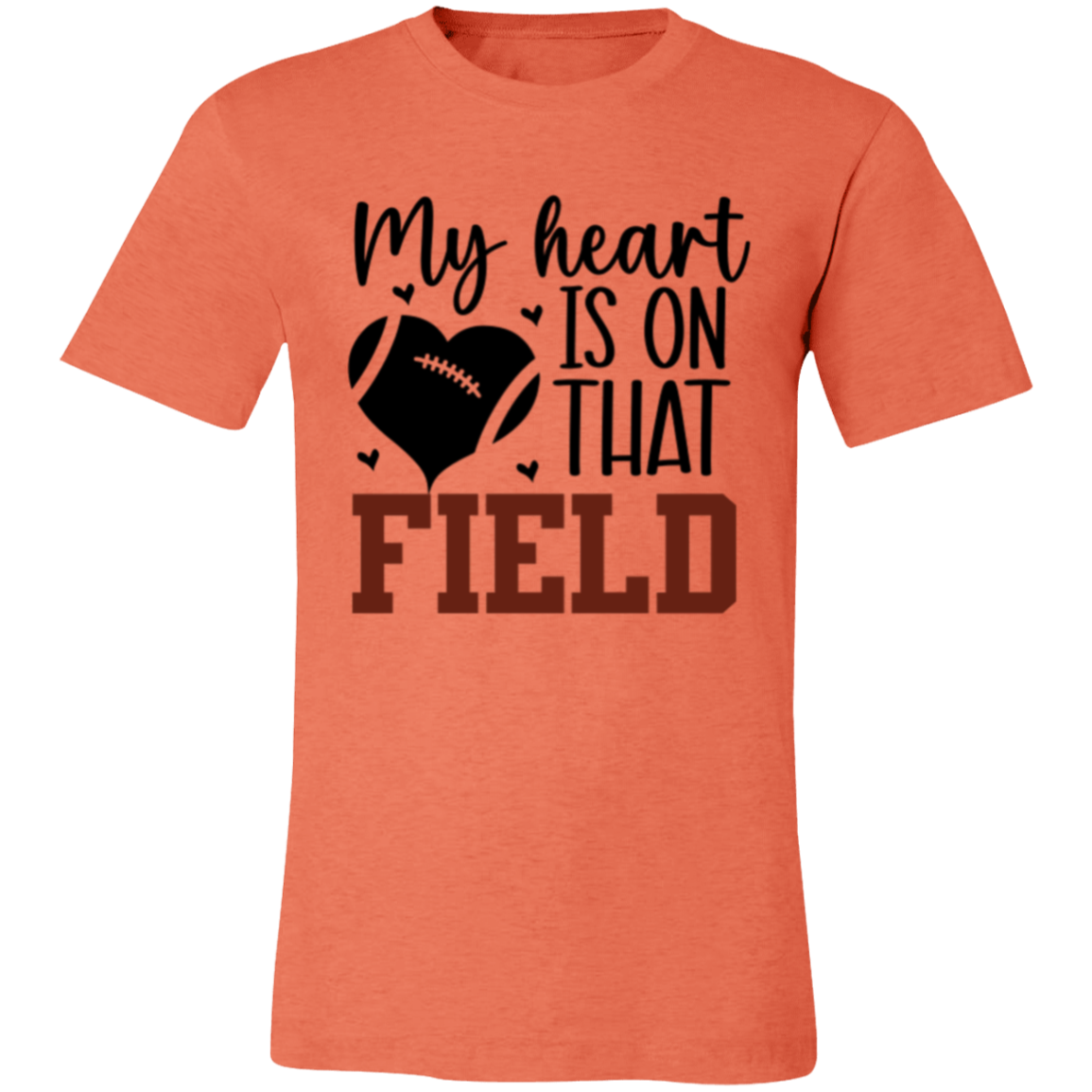 My Heart is on that Field - Unisex Jersey Short-Sleeve T-Shirt