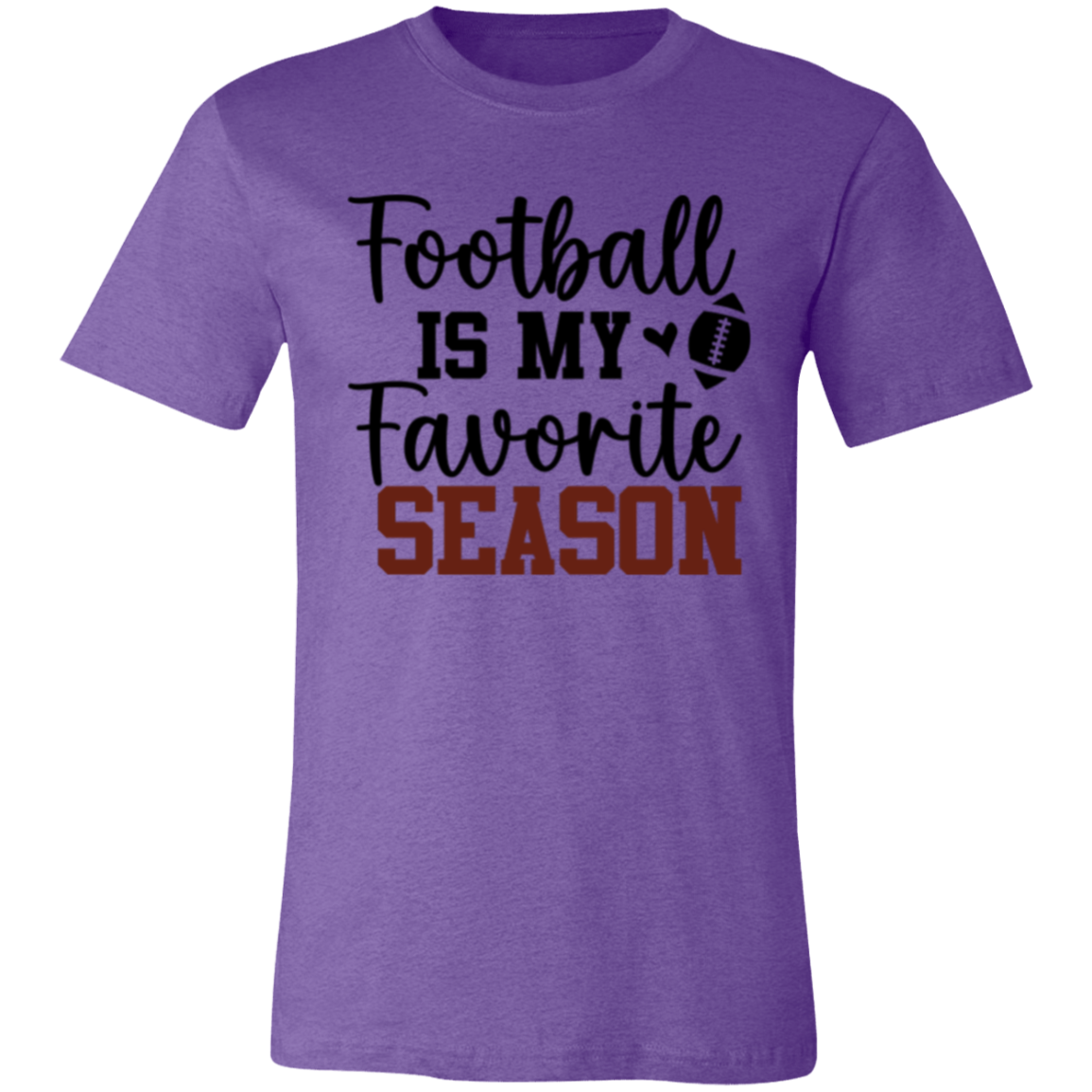 Football Is My Favorite Season - Unisex Jersey Short-Sleeve T-Shirt