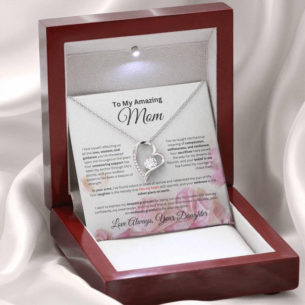 To Mom From Daughter - "I find myself reflecting..." - Forever Love Necklace