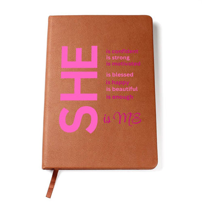 "She is...." Graphic Leather Journal