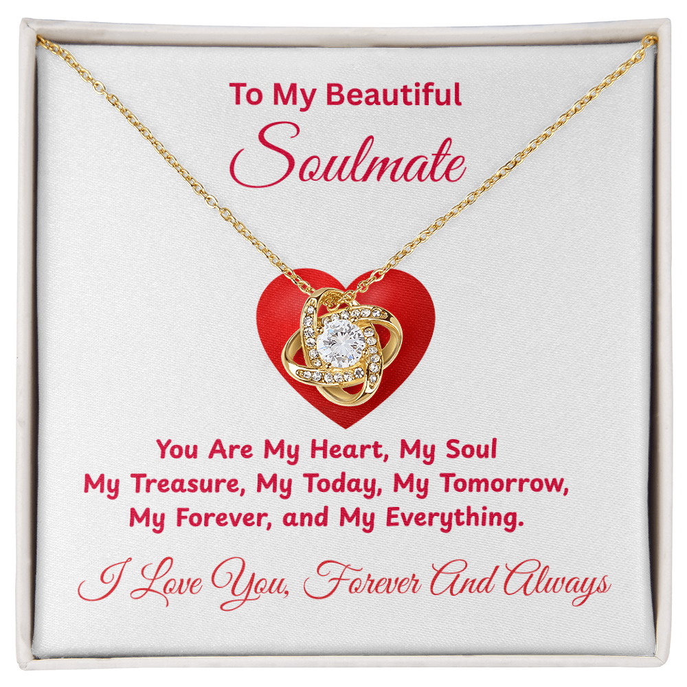 To My Soulmate My Heart on Valentine's Day Love Knot Necklace