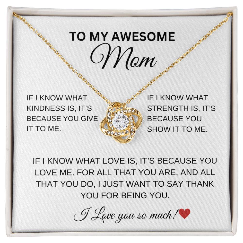 To My Awesome Mom Love Knot Necklace - White