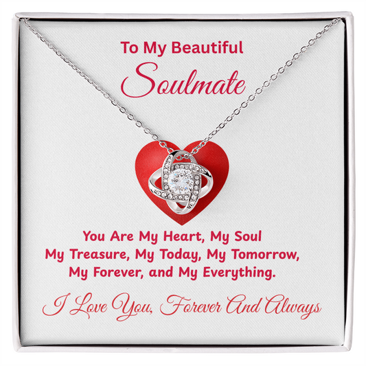 To My Soulmate My Heart on Valentine's Day Love Knot Necklace