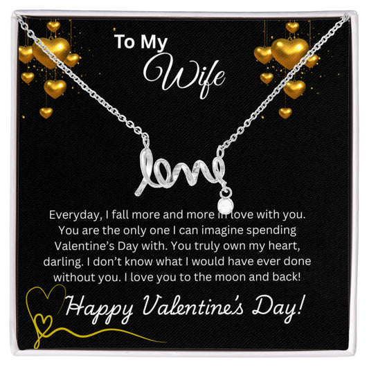 To My Wife on Valentine's Day Love Necklace