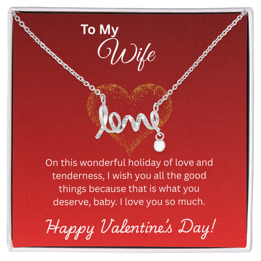 To My Wife on Valentine's Day Love Necklace