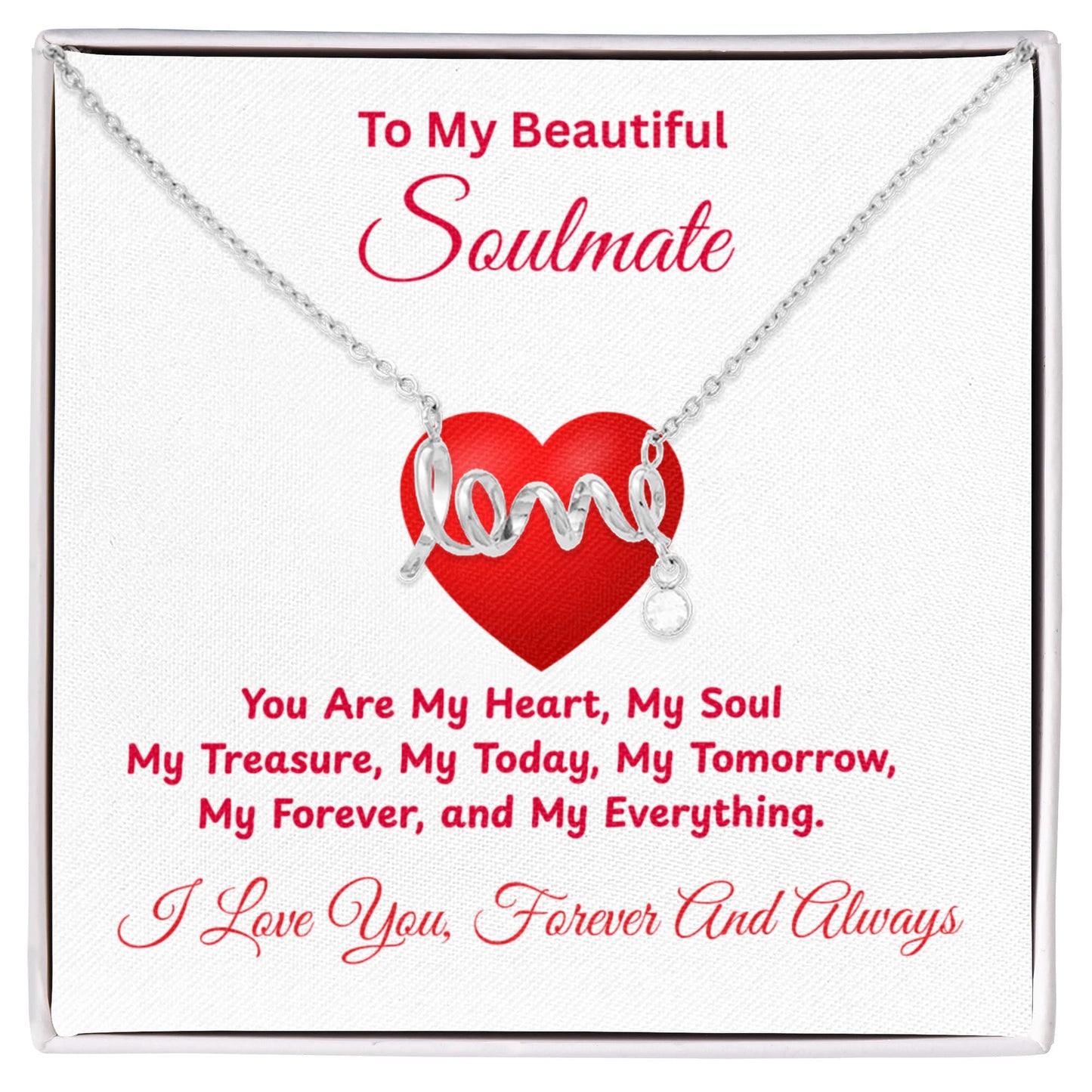 To My Soulmate My Heart on Valentine's Day Love Necklace