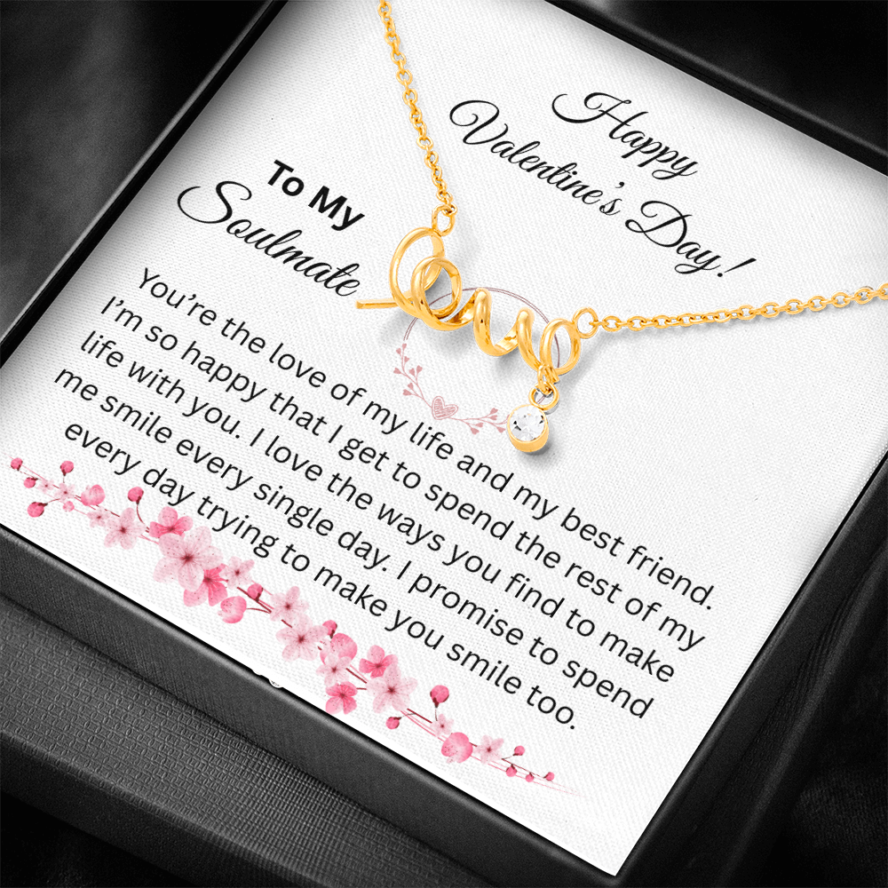 To My Soulmate on Valentine's Day Love Necklace