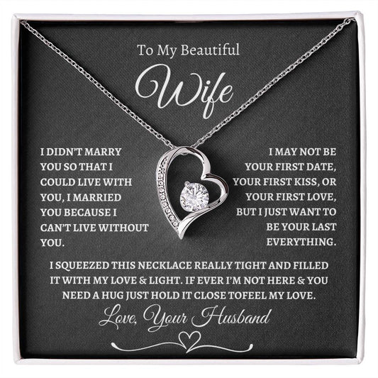 To My Beautiful Wife Forever Love Necklace - Black/White